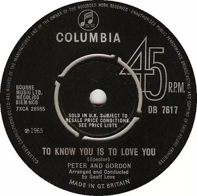 Peter & Gordon - To Know You Is To Love You (7  Single) • £8.49