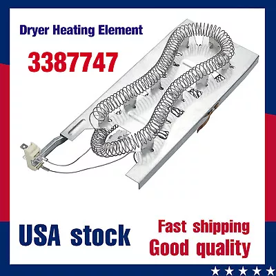 3387747 Dryer Heating Element For Whirlpool Kenmore & Roper AP6008281 PS11741416 • $16.99