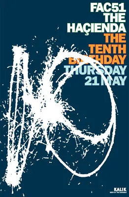 Hacienda  10th Birthday - Massive Logo Poster • £59