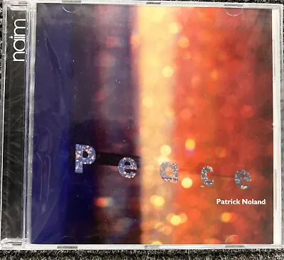 Naim CD Patrick Noland Peace (CD) Album • £5