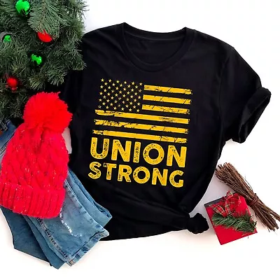 Union Strong Fist Proud Labor Day Workers September First T-Shirt • $13.99