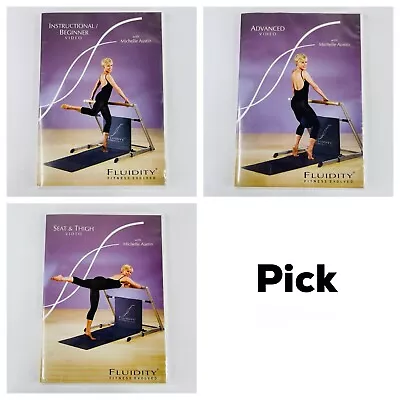 Fluidity Fitness Evolved DVD Michelle Austin PICK Beginner Advanced Seat Thigh • $11