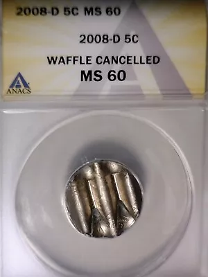 2008d ERROR ANACS MS60 WAFFLED Jefferson Nickel BU+ Coin STRUCK Waffle W Details • $89.99