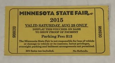8/28/15 Minnesota State Fair Grounds Parking Voucher $13 Permit Ticket Stub Pass • $18.74