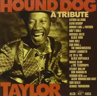 New CD Hound Dog Taylor Tribute ~Lil' EdGov't MuleRonnie EarlMagic Slim... • $14