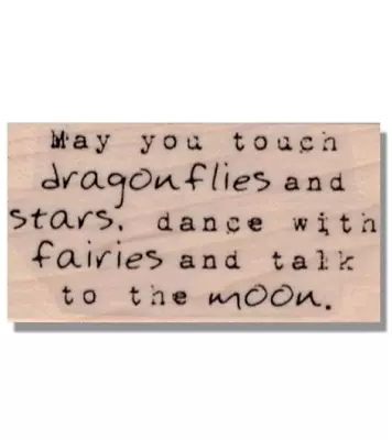 Dragonflies RUBBER STAMP Dance Moon Life Saying Phrase Inspirational Words • $8.94