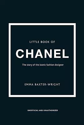 The Little Book Of Chanel: New Edition: 3 Book Type:Hardcover • $16.50