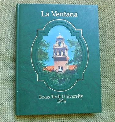 1994  La Ventana  Yearbook - Texas Tech University @  Lubbock Texas - GUC • $44.95