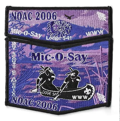 Bsa Oa Lodge 541 Mic-o-say 2006 Noac 2 Piece Mint Flap Set • $7.95