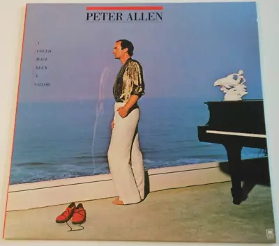 Peter Allen  I Could Have Been A Sailor  1979 LP A&M SP-4739 WHITE LABEL PROMO • $9.95