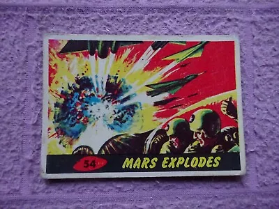 £9.99 • Buy A & BC GUM C1965 - MARS ATTACKS # 54 MARS EXPLODES (OK EXAMPLE WELL CENTRED