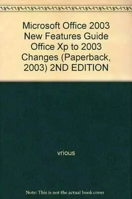 Microsoft Office 2003 New Features Guide: Changes From Office XP To Offi - GOOD • $3.59