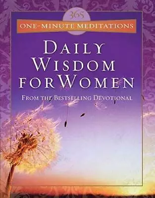 365 One-Minute Meditations From Daily Wisdom For Women - Hardcover - GOOD • $9.36
