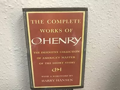 The Complete Works Of O'Henry (The Definitive Collection Of America's Master... • $6.16