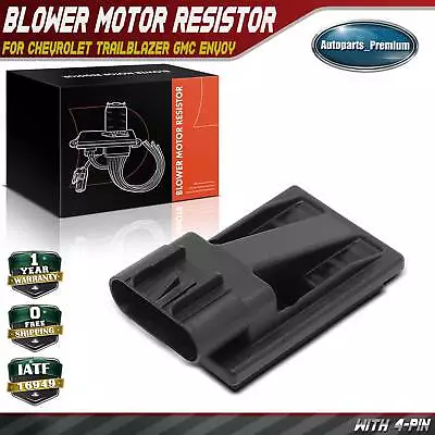 Heater Blower Motor Resistor For Chevrolet Trailblazer EXT GMC Envoy XL Isuzu • $30.99