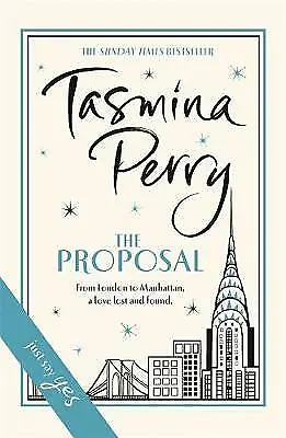 The Proposal: A Spellbinding Tale Of Love And Second Chances By Tasmina Perry... • £1.49