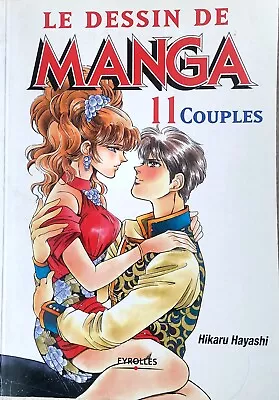 Manga Drawing Book - Le Dessin Manga Couples • £5