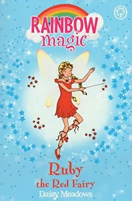 Rainbow Magic - Ruby The Red Fairy By Daisy Meadows • £2.99