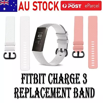 Fitbit Charge 3 Band Soft Replacement WristBand Silicone Sports Bracelet Strap • $6.99