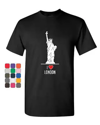 I Love London T-Shirt Funny New York Statue Of Liberty Tourist Mens Tee Shirt • $24.95