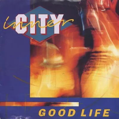 Inner City - Good Life (7  Single) • £11.99