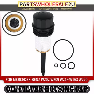 Oil Filter Housing Cap For Mercedes-Benz W163 W202 W209 W211 W219 C55 AMG S500 • $18.99