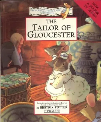 The Tailor Of Gloucester By Beatrix Potter. 9780723200130 • £2.74