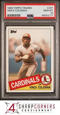 1985 Topps Traded #24t Vince Coleman Rc Cardinals Psa 10 B3884868-177 • $72.99