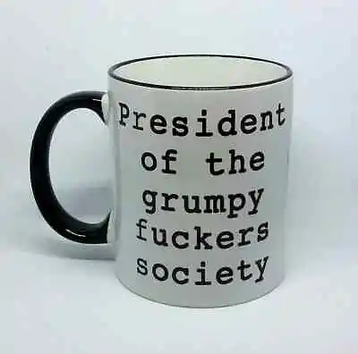 Mr Grumpy Fuckerr Coffee Mug Novelty Birthday Gift Christmas Present President • £9.99