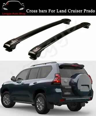 2PCS Fits For Land Cruiser Prado FJ150 2010-2022 Roof Rack Cross Bar Crossbar • $139