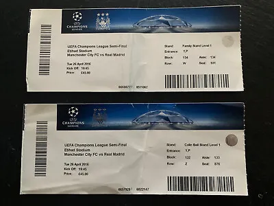 Manchester City UEFA Champions League Tickets VS Real Madrid 2016 - 2xTickets  • £4.99