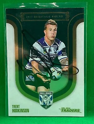 $10.13 • Buy Signed Trent Hodkinson Canterbury Bulldogs Autograph On 2014 Traders NRL Card