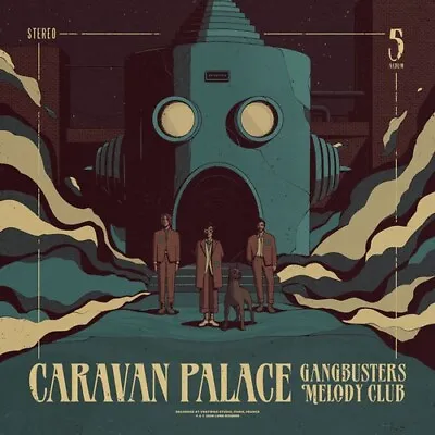 Caravan Palace : Gangbusters Melody Club VINYL 12  Album (2024) ***NEW*** • $54.47