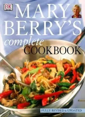 Mary Berry's Complete Cookbook By Mary Berry. 9780751364408 • £3.50