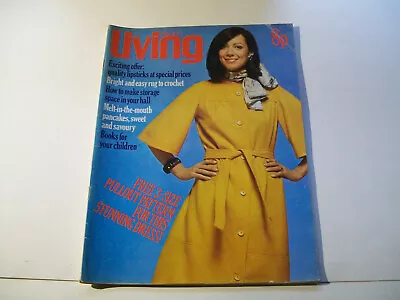 £5.75 • Buy Living 1974 Magazine Food Lifestyle Clothes Knitting Cooking Beauty Fashion Etc