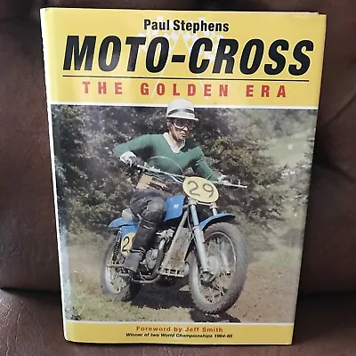 MOTO CROSS- THE GOLDEN ERA.  Paul Stevens. BSA CZ HUSQVARNA METISSE GREEVES. • $56.02