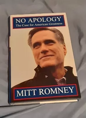 Mitt Romney - Senator - NO APOLOGY - SIGNED.  2010. HC/DJ. Flat Signed. • $30