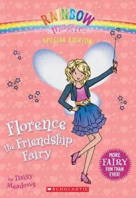 Rainbow Magic Special Edition: Florence The Friendship Fairy - Paperback - GOOD • $3.78