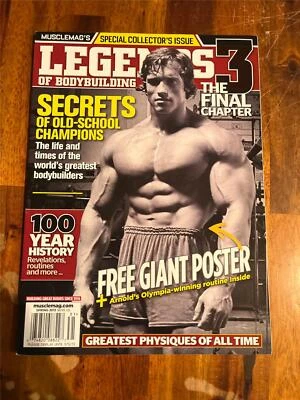 £28.20 • Buy LEGENDS 3 Bodybuilding Muscle Magazine ARNOLD SCHWARZENEGGER Spring 2013