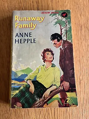 £6.99 • Buy RUNAWAY FAMILY By ANNE HEPPLE - ARROW BOOKS - P/B - 1959 - £3.25 UK POST