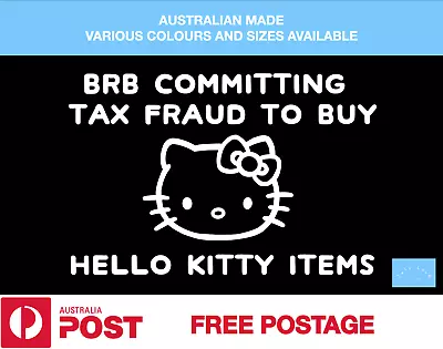 Hello Kitty - Permanent Vinyl Sticker Decal Brand New For Car Laptop Funny • $7