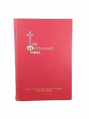 Methodist Hymnal 1966 Book Of Hymns Red Hardcover Westminster Methodist Church • $12.39