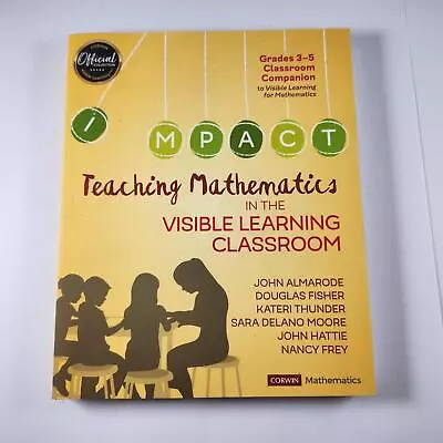 Teaching Mathematics In The Visible Learning Classroom Grades 3-5 Paperback Book • $57