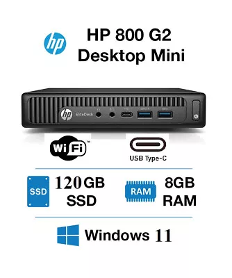 £89.99 • Buy HP ELITEDESK 800 G2 DESKTOP MINI PC 8GB RAM 120GB SSD WIN 11 USB-C HDMI Wi-Fi 4k