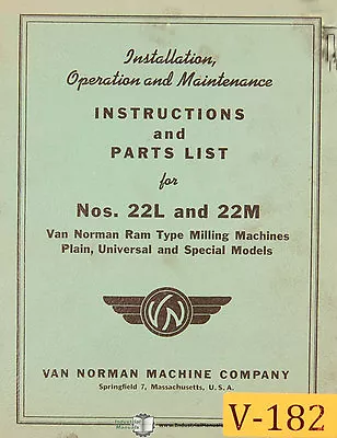 Van Norman 22L 22M Milling Special Plain Universal Maintenance And Parts Manual • $18