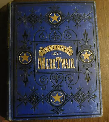 Sketches New And Old By Mark Twain 1st  1875 Illustrated FIRST EDITION • $155