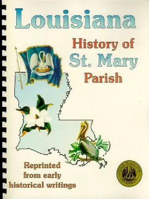 St Mary Parish Louisiana History/biography Franklin LA Baldwin Errin 1891 • $13.88