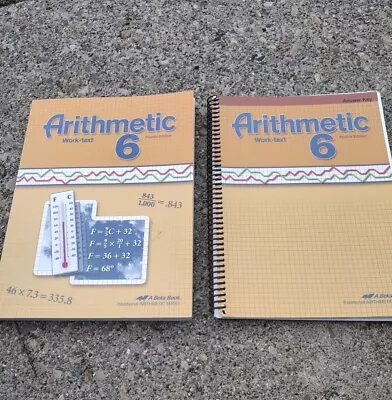Lot 2 A Beka Arithmetic 6:  Work-Text + Answer Key 4th Edition Both VG + Clean • $44.75