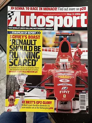 Autosport Magazine 11 May 2006 Schumacher Wins European F1 GP Lewis Hamilton GP2 • £3.50