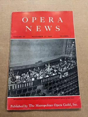 Opera News Magazine November 27 1939 M445 • $12.99